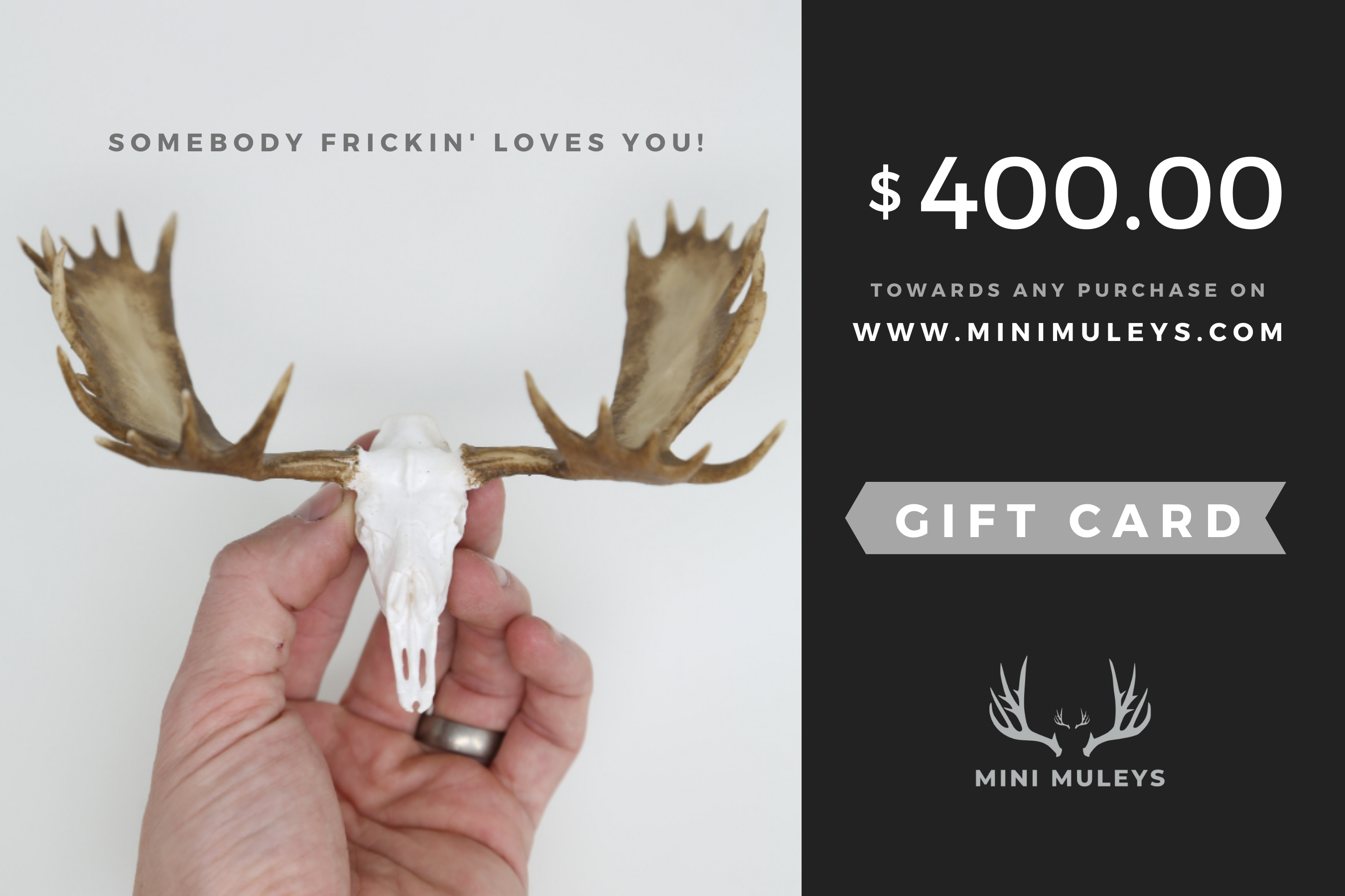 Mini Muleys $400 Gift Card